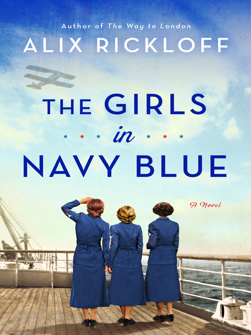 Title details for The Girls in Navy Blue by Alix Rickloff - Available